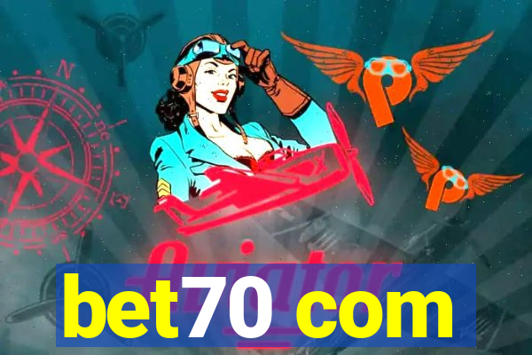 bet70 com